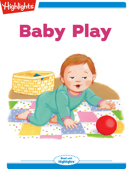 Title details for Baby Play by Heidi Bee Roemer - Wait list